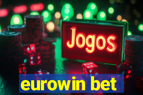 eurowin bet