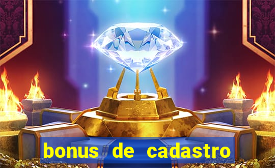 bonus de cadastro vai de bet