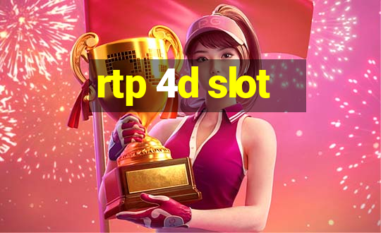 rtp 4d slot