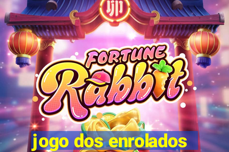 jogo dos enrolados