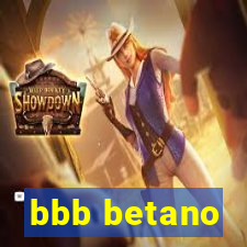 bbb betano