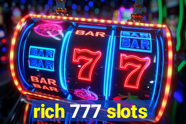 rich 777 slots