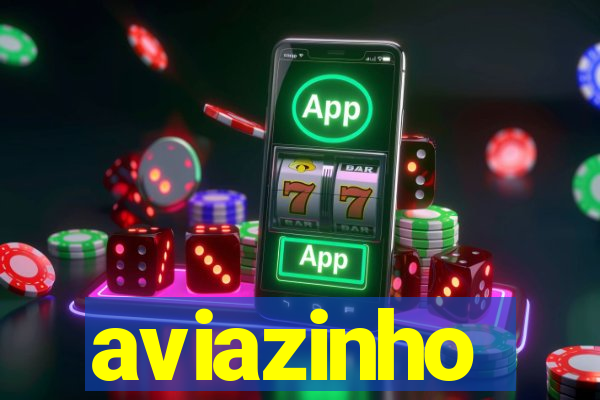 aviazinho