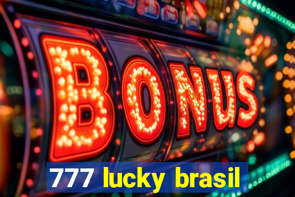 777 lucky brasil