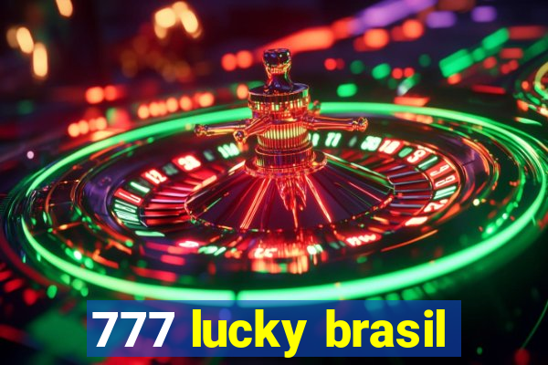 777 lucky brasil