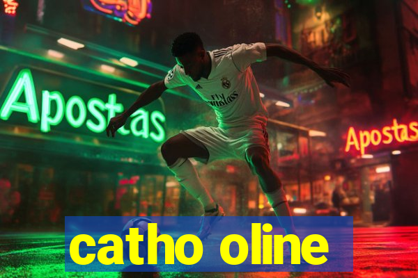 catho oline