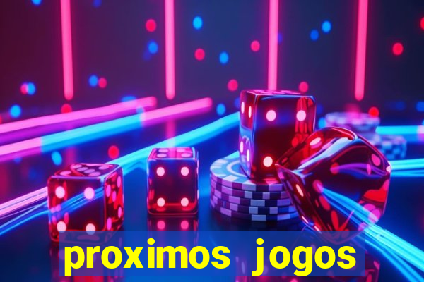 proximos jogos brasileirao serie a