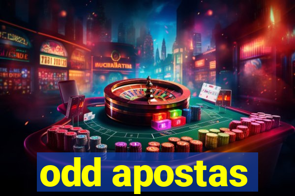 odd apostas