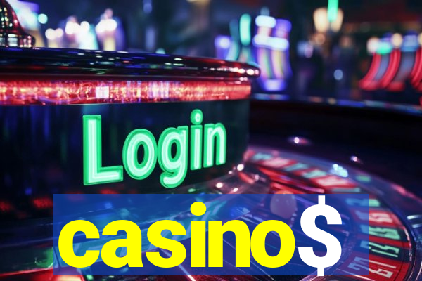 casino$