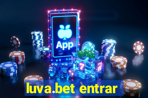 luva.bet entrar