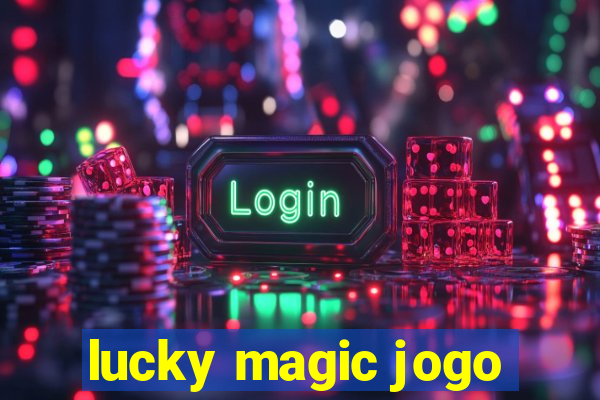 lucky magic jogo