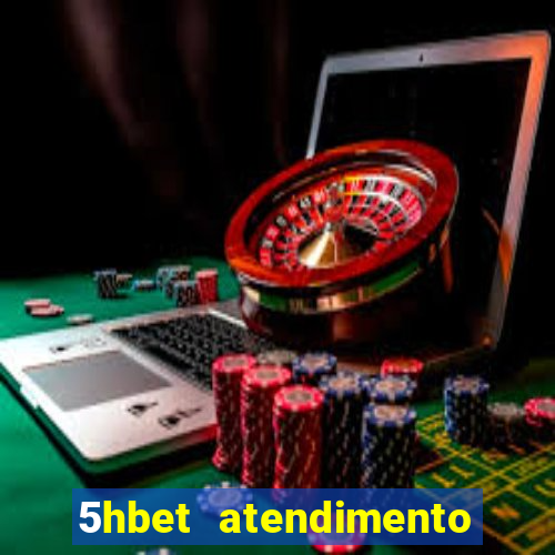 5hbet atendimento ao Cliente