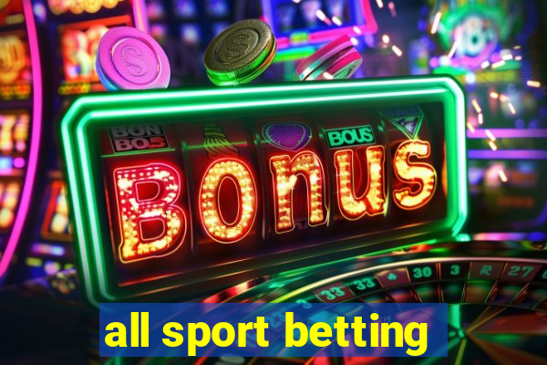 all sport betting