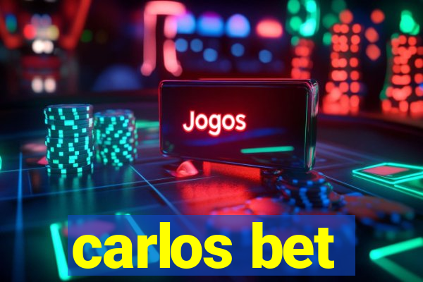 carlos bet