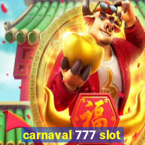 carnaval 777 slot