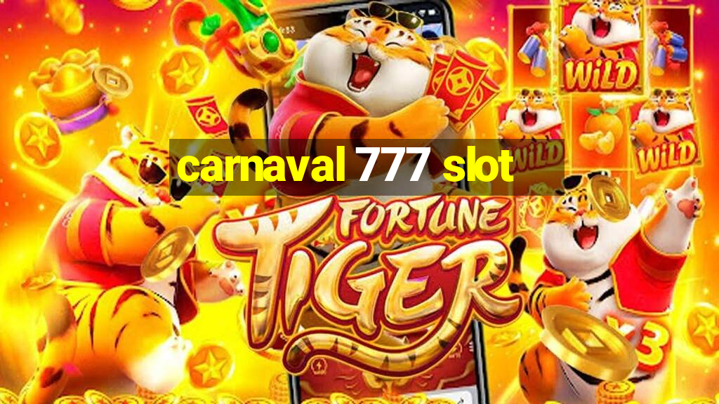 carnaval 777 slot