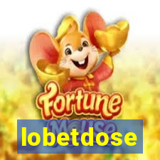 lobetdose