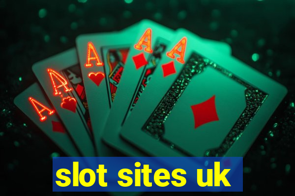 slot sites uk