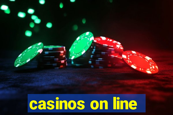 casinos on line