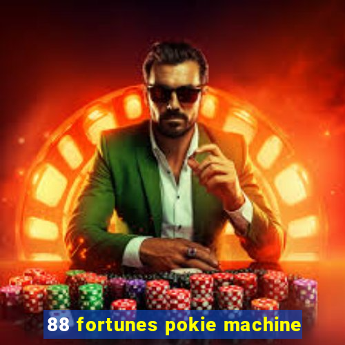 88 fortunes pokie machine