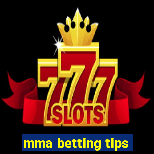 mma betting tips