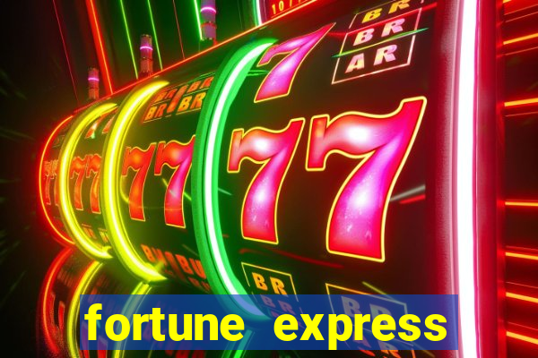 fortune express slot machine