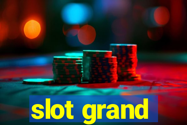 slot grand