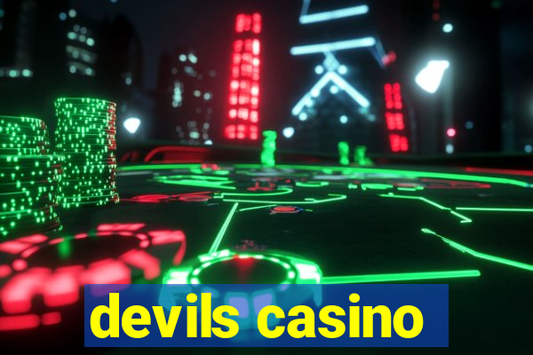 devils casino