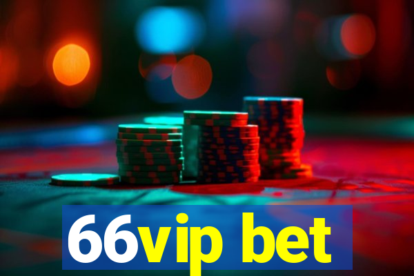 66vip bet