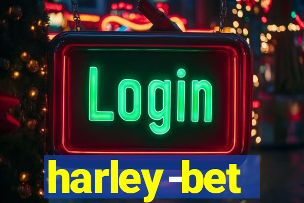 harley-bet