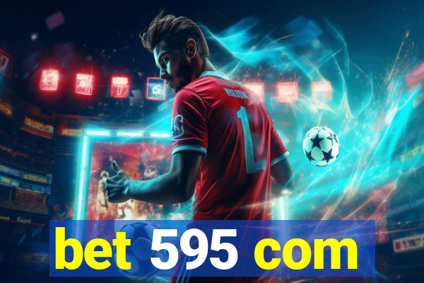 bet 595 com