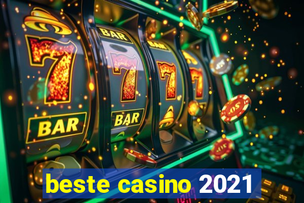 beste casino 2021