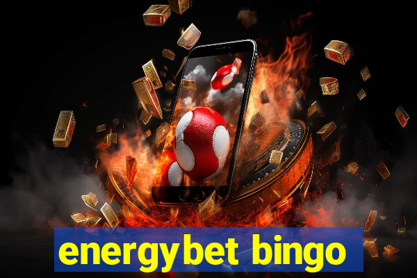 energybet bingo