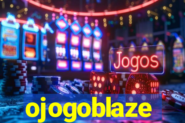 ojogoblaze