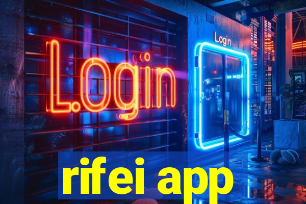 rifei app