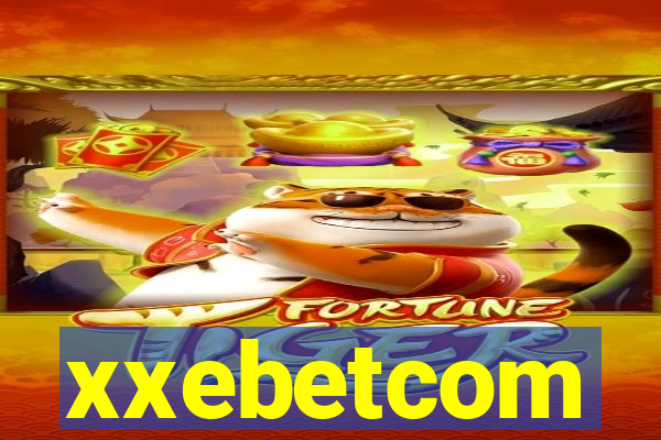 xxebetcom