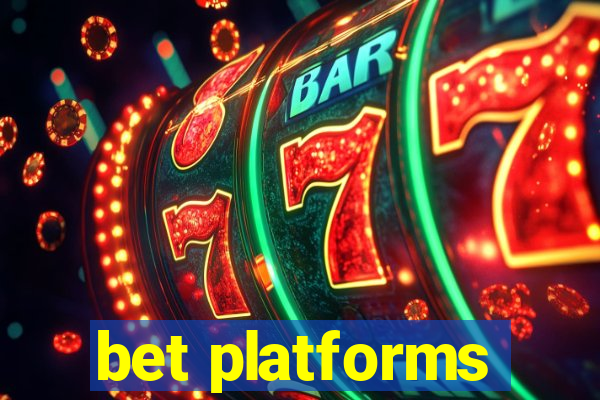 bet platforms