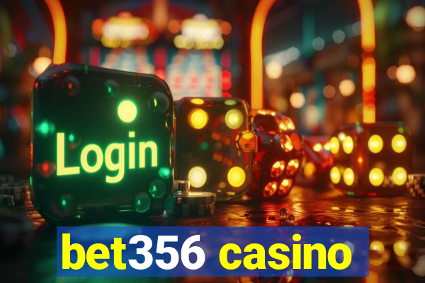 bet356 casino