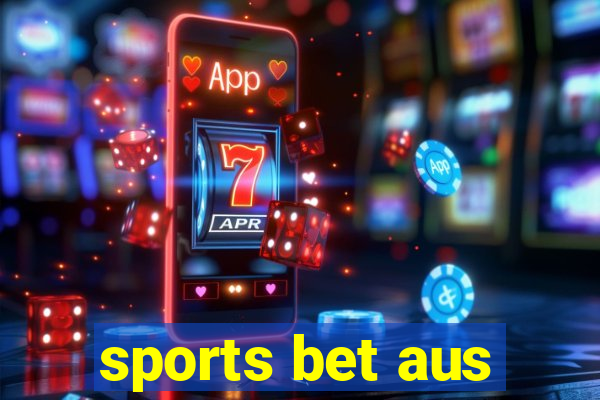 sports bet aus