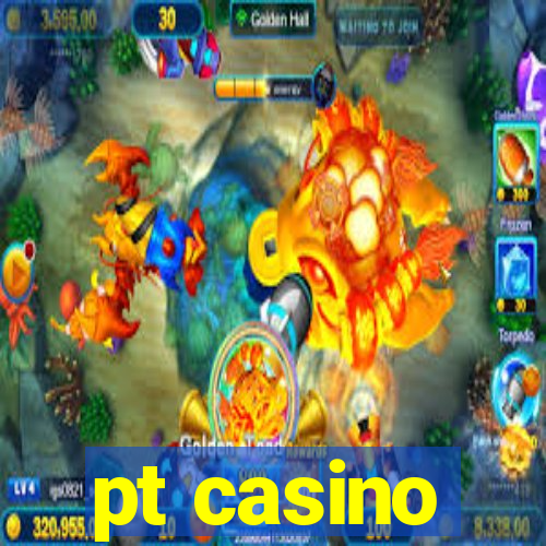 pt casino