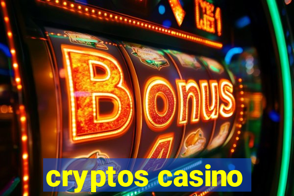 cryptos casino