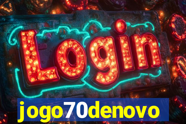 jogo70denovo