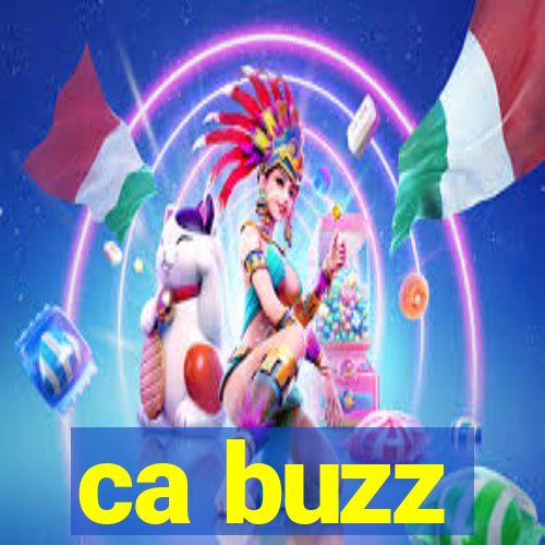 ca buzz