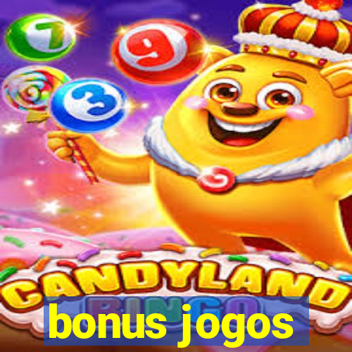 bonus jogos