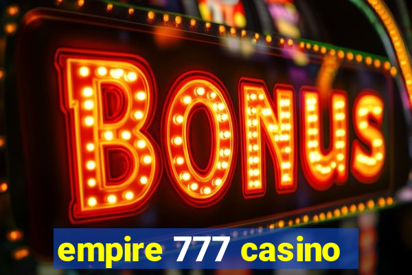 empire 777 casino