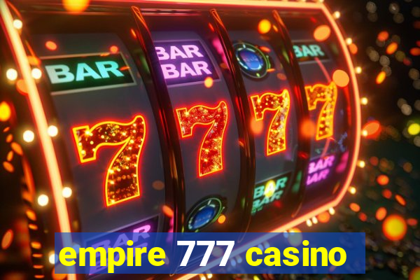 empire 777 casino