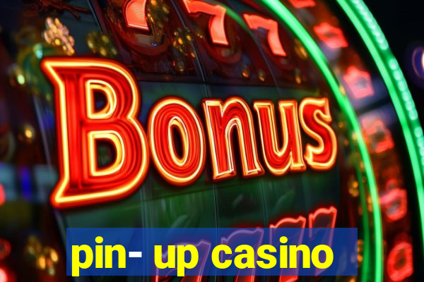 pin- up casino