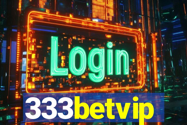 333betvip