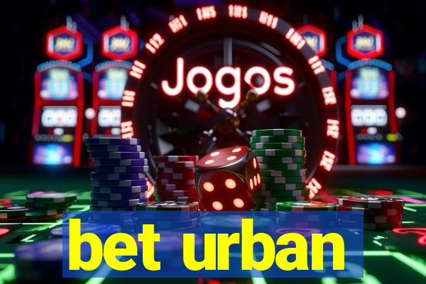 bet urban