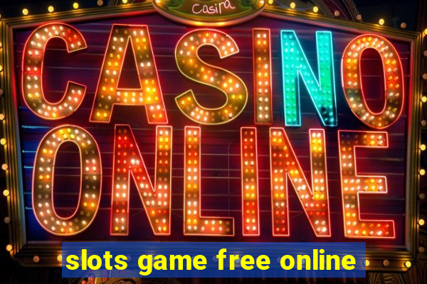 slots game free online